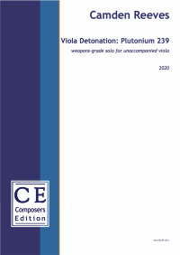 CE-CR2VD1 • REEVES - Viola Detonation: Plutonium 239 - Score