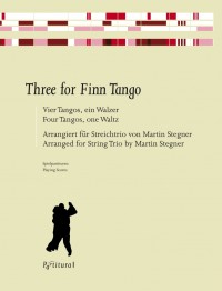 PV 3805 • STEGNER - Three for Finn Tango - Partitur und Stim